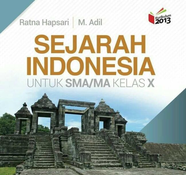 Sejarah Indonesia Kelas 10 Kurikulum Merdeka